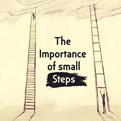 A graphic showing small steps, highlighting their importance in facilitating major changes and progress over time.